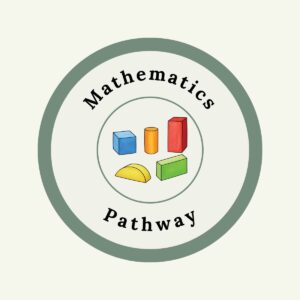 Mathematics Pathway